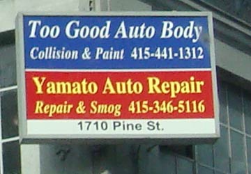 Too Good Auto Body sign