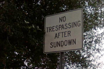 No trespassing after sundown