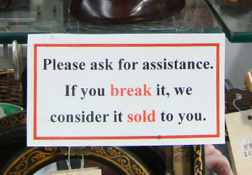 Sign warning against breakage