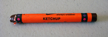 ketchup coloured crayon