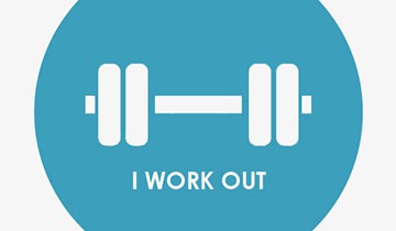 I work out