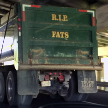 R.I.P. Fats